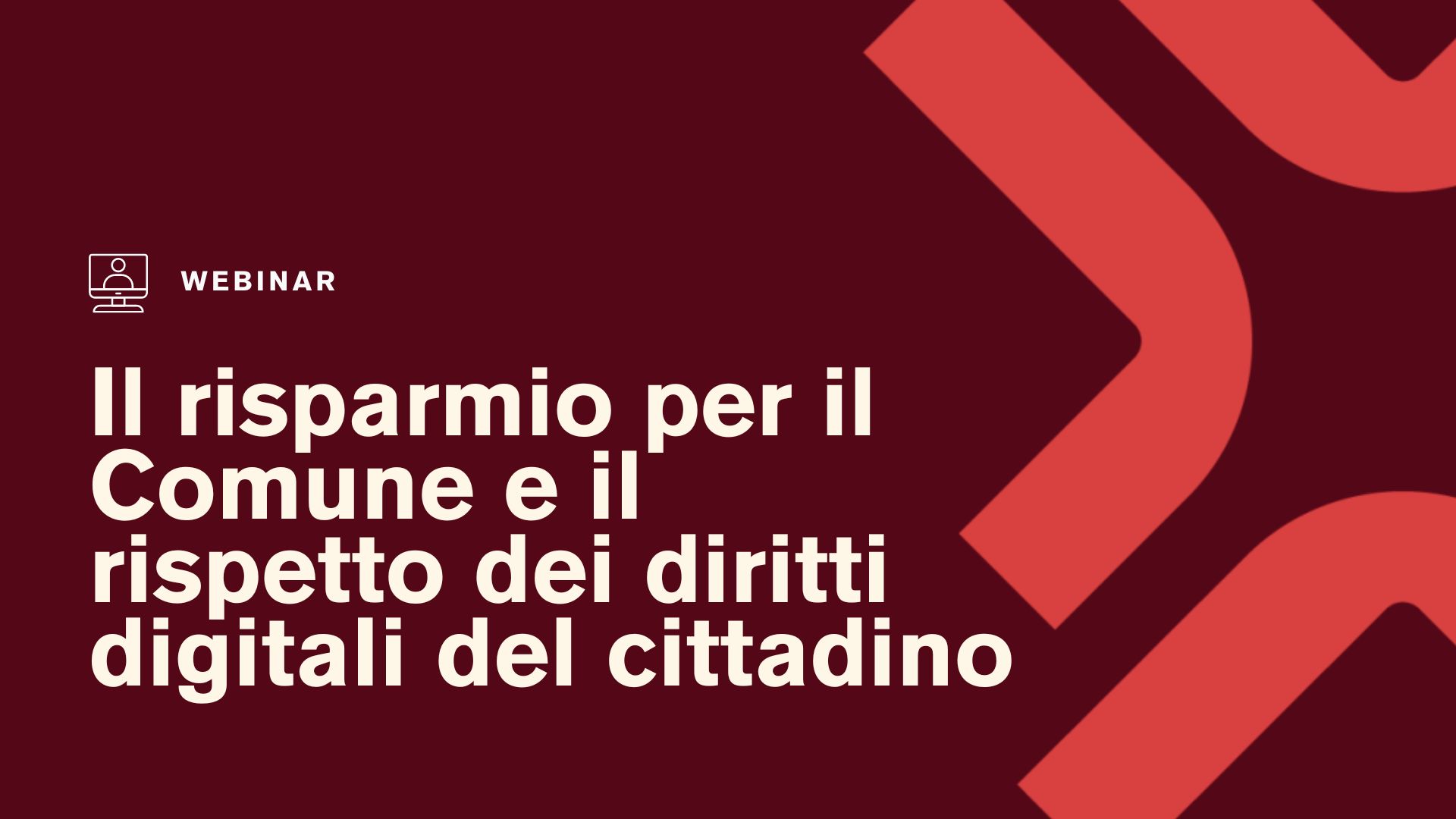 Il risparmio per il Comune e il rispetto dei diritti digitali del cittadino